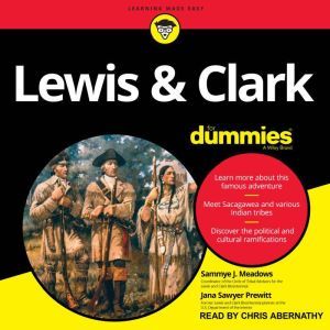 Lewis  Clark For Dummies, Sammye J. Meadows