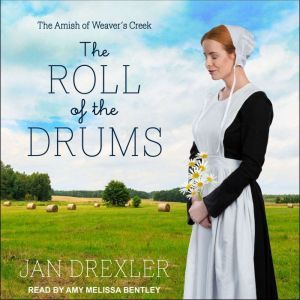 The Roll of the Drums, Jan Drexler