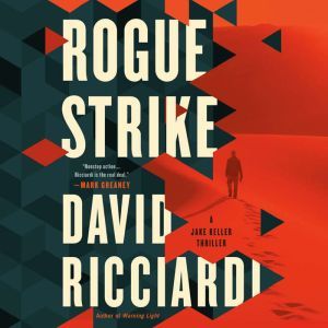 Rogue Strike, David Ricciardi