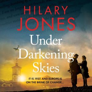 Under Darkening Skies: Love, war, courage - and a life-changing medical discovery