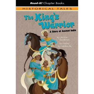 The King's Warrior: A Story of Ancient India