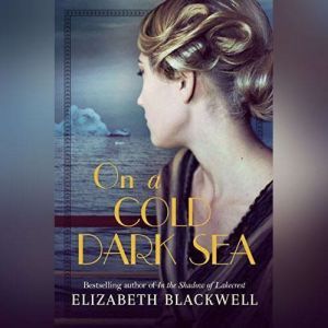 On a Cold Dark Sea, Elizabeth Blackwell