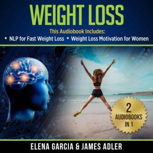 Weight Loss 2 in 1 Bundle, Elena Garcia