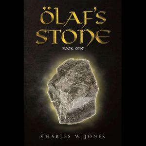 Olaf's Stone: Book One