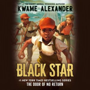 Black Star, Kwame Alexander