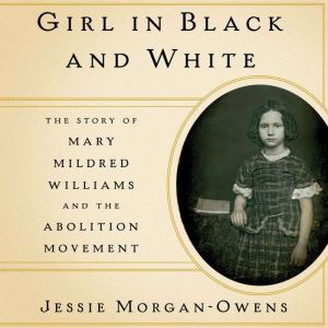 Girl in Black and White, Jessie MorganOwens