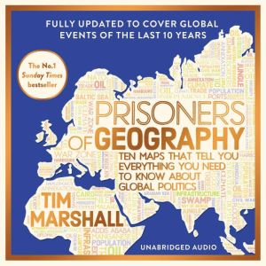 Prisoners of Geography, Tim Marshall