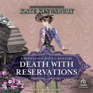 Death With Reservations, Kate Kingsbury