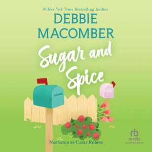Sugar and Spice, Debbie Macomber