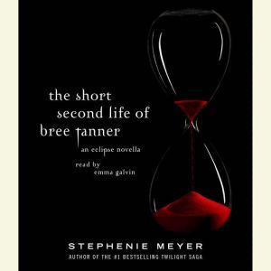 The Short Second Life of Bree Tanner, Stephenie Meyer