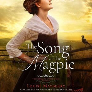 The Song of the Magpie, Louise Mayberry