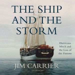 The Ship and the Storm, Jim Carrier