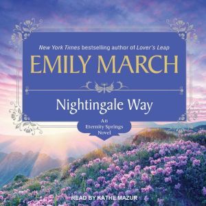 Nightingale Way, Emily March