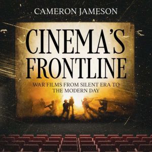 Cinemas Frontline, Cameron Jameson