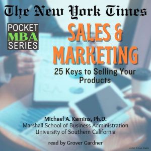 The New York Times Pocket MBA Series: Sales & Marketing