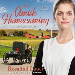 An Amish Homecoming, Rosalind Lauer