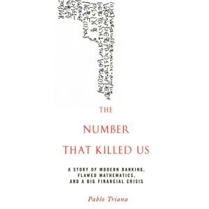 The Number That Killed Us, Pablo Triana