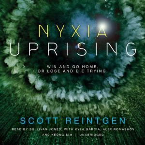 Nyxia Uprising, Scott Reintgen