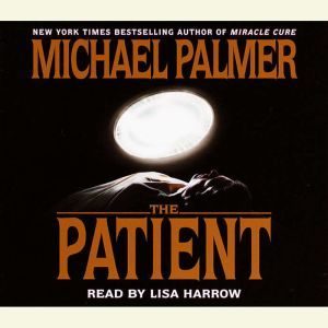 The Patient, Michael Palmer