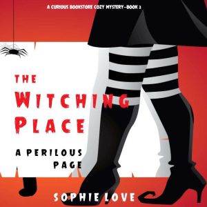 The Witching Place, Sophie Love