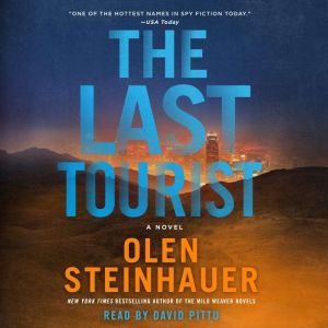 The Last Tourist, Olen Steinhauer