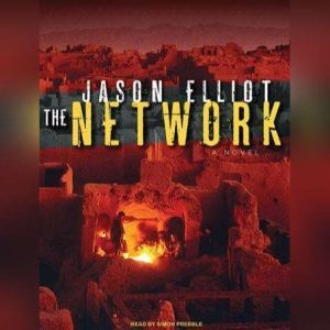 The Network, Jason Elliot