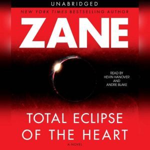 Total Eclipse of the Heart, Zane