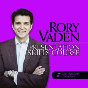 Presentation Skills Course, Rory Vaden