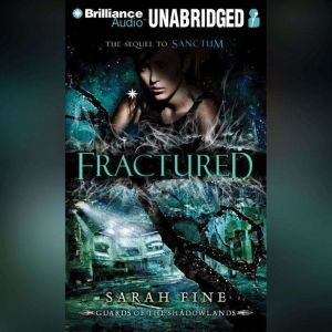 Fractured, Sarah Fine