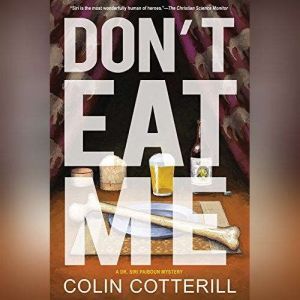 Dont Eat Me, Colin Cotterill