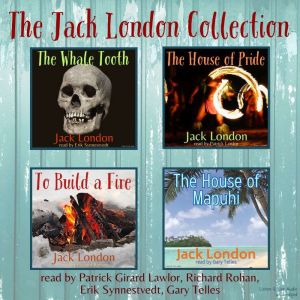 The Jack London Collection, Jack London