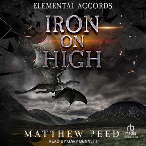 Iron on High, Matthew Peed