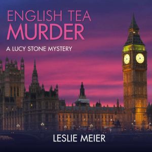 English Tea Murder, Leslie Meier