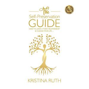 The SelfPreservation Guide, Kristina Ruth