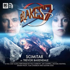 Blakes 7  The Classic Adventures  ..., Trevor Baxendale