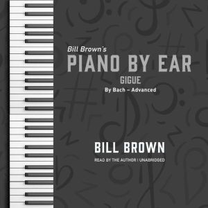 Gigue: By Bach – Advanced, Bill Brown