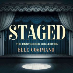 Staged: part of The Busybodies Collection