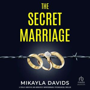 The Secret Marriage, Mikayla Davids