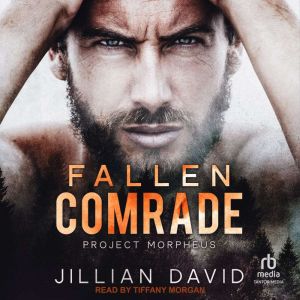 Fallen Comrade, Jillian David