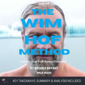 Summary The Wim Hof Method, Brooks Bryant