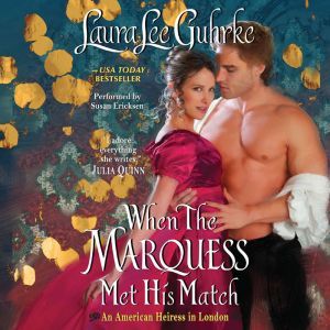 When the Marquess Met His Match, Laura Lee Guhrke