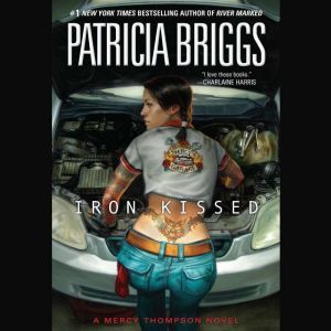 Iron Kissed, Patricia Briggs