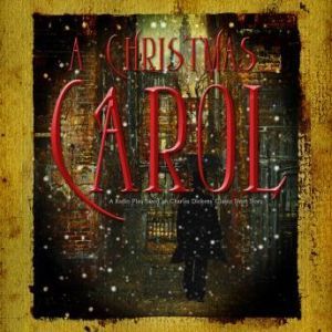 A Christmas Carol, Charles Dickens, script by Shane Salk