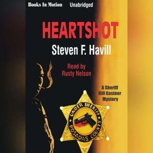 Heartshot, Steven F. Havill