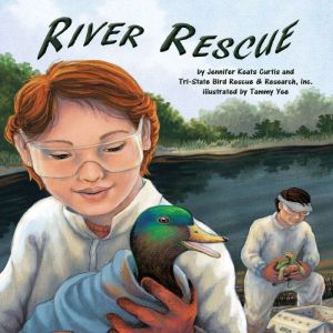 River Rescue, Jennifer Keats Curtis