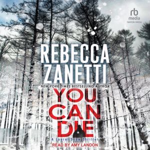 You Can Die, Rebecca Zanetti