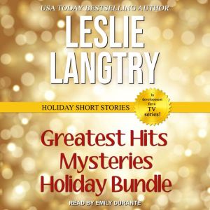 Greatest Hits Mysteries Holiday Bundl..., Leslie Langtry