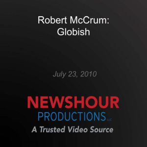 Robert McCrum: Globish