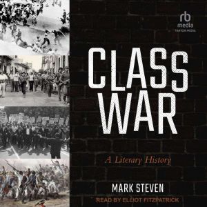 Class War, Mark Steven