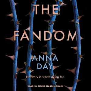 The Fandom, Anna Day